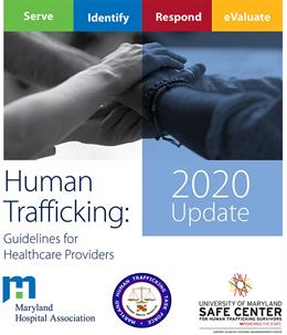 Human Trafficking Prevention Guidelines for Health Care Providers